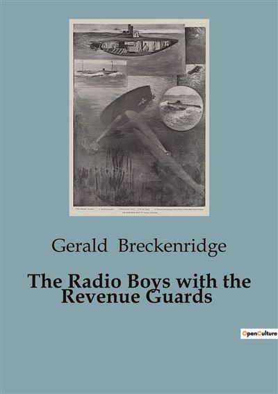 The Radio Boys with the Revenue Guards