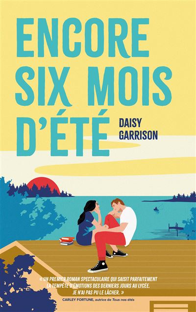 Encore six mois d'été - Daisy Garrison (2024)