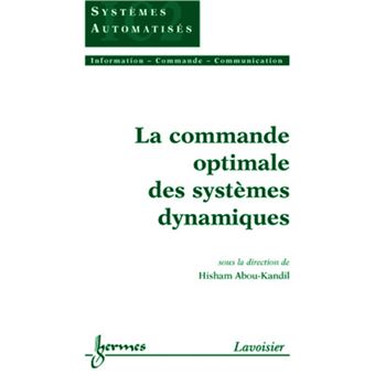 La commande optimale des systèmes dynamiques