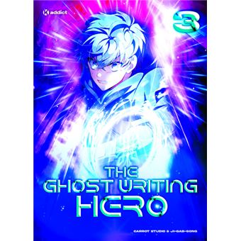 The Ghost Writing Hero - The Ghost Writing Hero, T3 - 1