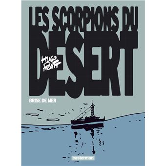 Les Scorpions du désert - Les Scorpions du désert, Brise de mer - Édition couleurs T5 - 1
