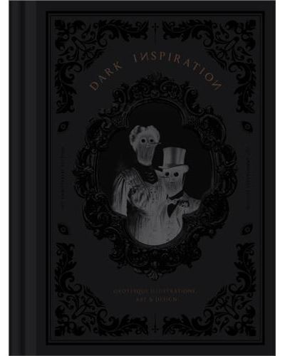 Dark Inspiration - 20th Anniversary Edition Grotesque Illust