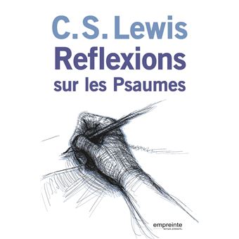 Réflexions sur les psaumes (nvelle éd) - 1