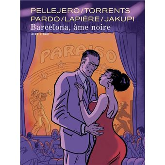 Barcelona, âme noire / Edition spéciale, Tirage de tête