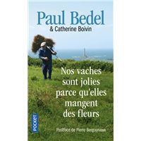 Nos vaches sont jolies parce qu'elles mangent des fleurs