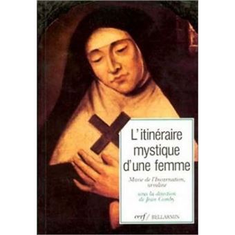 L'itinéraire mystique d'une femme - 1