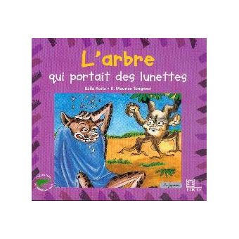 L'arbre qui portait des lunettes - 1
