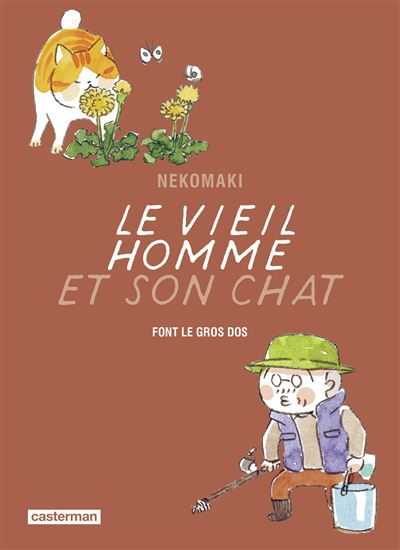 Le Vieil Homme et Son Chat - Tome 10 (2025) Le Vieil Homme et Son Chat - Tome 10 (2025)