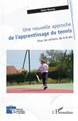 Une nouvelle approche de l’apprentissage du tennis