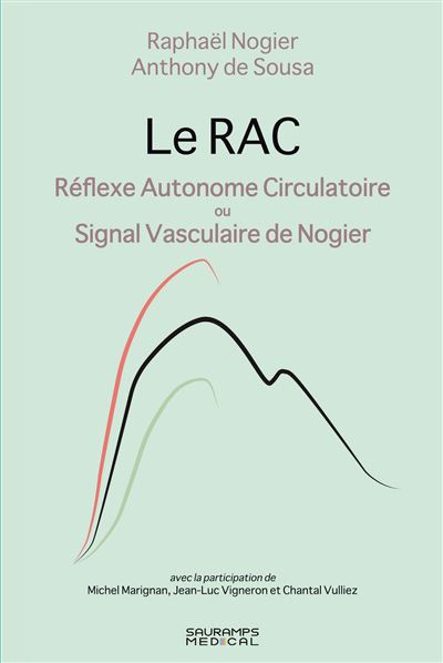 Le rac - reflexe autonome circulatoire - Raphaël Nogier - broché