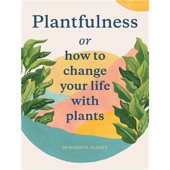 PLANTFULNESS - 1