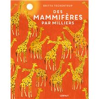 Des mammifères par milliers
