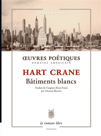 Bâtiments blancs - Hart Crane - broché