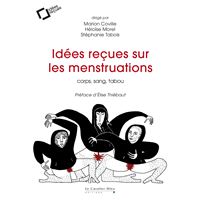 Idées reçues sur les menstruations