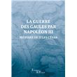 La Guerre des Gaules