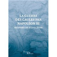 La Guerre des Gaules