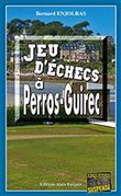 Jeu d'echecs a perros-guirec - les enquetes de bernie andrew