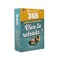 Le Petit 365 - L'éphéméride du retraité heureux