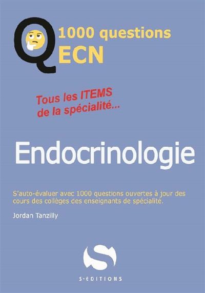 1000 questions ECN endocrinologie - Jordan Tansilly - broché