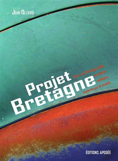 Projet Bretagne - Jean Ollivro
