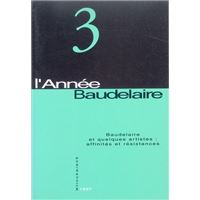 Baudelaire et quelques artistes : affinités et résistances