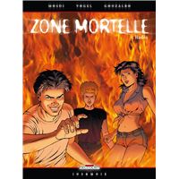 Zone mortelle T04