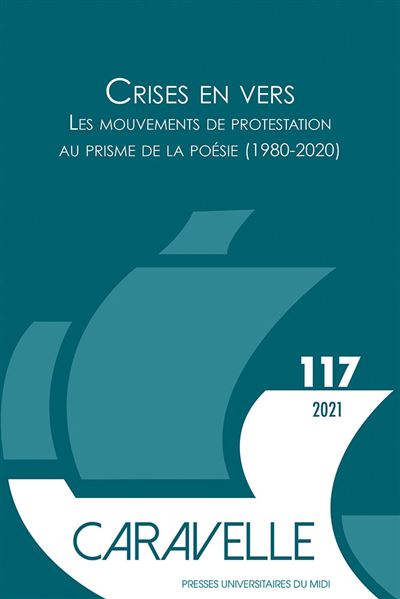 Crises en vers - Les mouvements de protestation au prisme de la poésie (1980-2020)