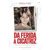 Da ferida à cicatriz