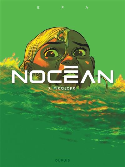 Nocéan - tome 3  - Fissures