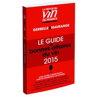 Le guide des bonnes affaires du vin 2015 (rouge)