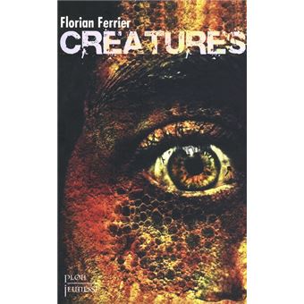 Créatures - 1