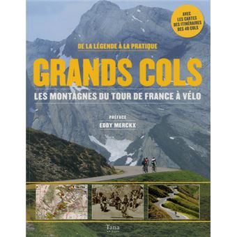 洋書 COLS MYTHIQUES DU TOUR DE FRANCE Cols Mythiques CatÃ©gorie Col Cyclisme Les Grands Cols Et Les