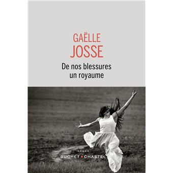 De nos blessures un royaume - 1