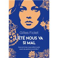 L'été nous va si mal