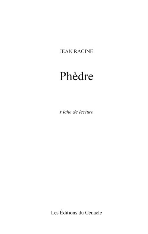 Fiche de lecture Phèdre de Jean Racine (Analyse littéraire