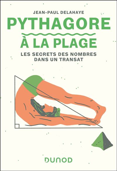 Pythagore à la plage (2e édition) - Jean-Paul Delahaye (2025)