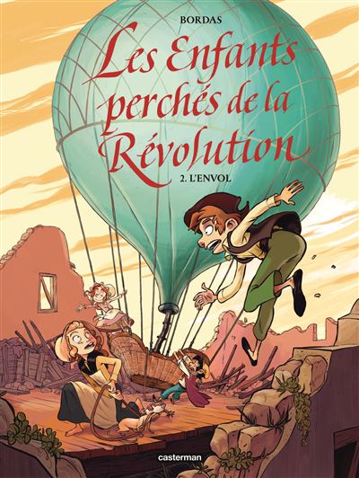 Les enfants perchés de la Révolution - Tome 02 - L'envol (2024)