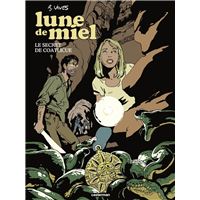 Lune de miel - Le Secret de Coatlicue