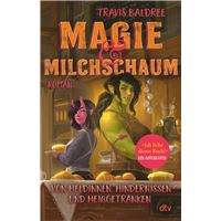 Magie und Milchschaum