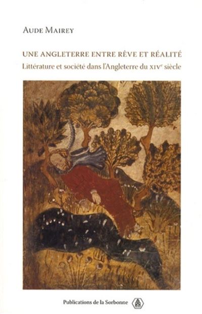 Une Angleterre entre rêve et réalité