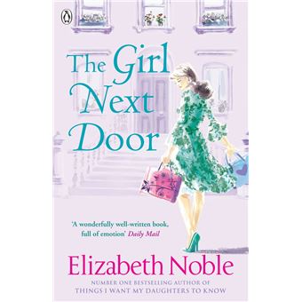 The girl next door - Poche - Elizabeth Noble - Achat Livre ou ebook | fnac