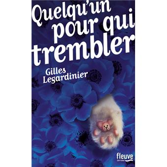 Quelqu'un pour qui trembler - 1