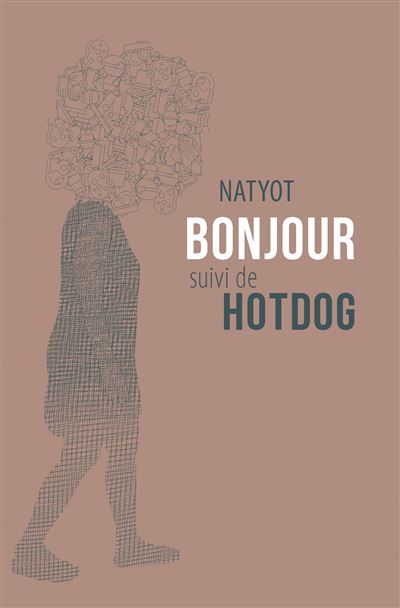 Bonjour suivi de Hotdog