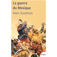 La guerre du Mexique 1862-1867