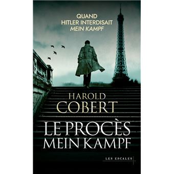 Le Procès Mein Kampf - 1