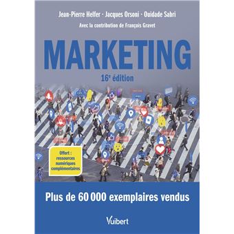 Marketing Le Manuel Complet Du Marketing, Plus De 60000 Exemplaires ...