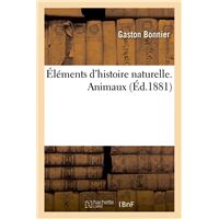Éléments d'histoire naturelle. Animaux (Éd.1881)