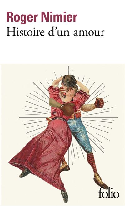 Histoire d'un amour - Roger Nimier - Gallimard - Livre