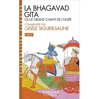 La Bhagavad Gîtâ (Espaces Libres - Spiritualités Vivantes) - 1