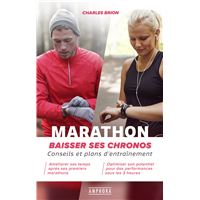 Marathon - Baissez vos chronos